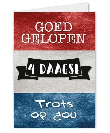 Goed gelopen - 4 daagse - Trots op jou